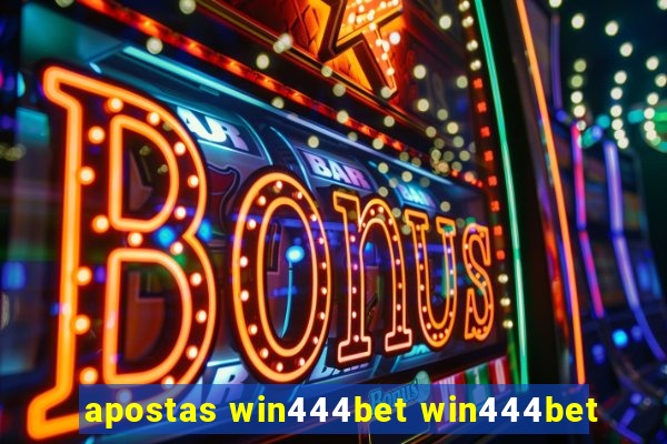 apostas win444bet win444bet